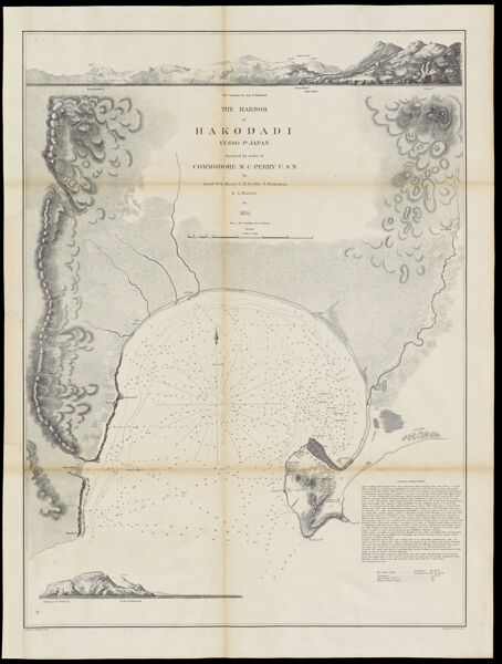 The harbor of Hakodadi, Yesso Id. Japan surveyed by order of Commodore M.C. Perry U.S.N. by Lieuts. W.L. Maury and G.H. Preble, S. Nicholson & A. Barbot in 1854 ; drawn by Edward Sels ; engraved by S. Siebert.