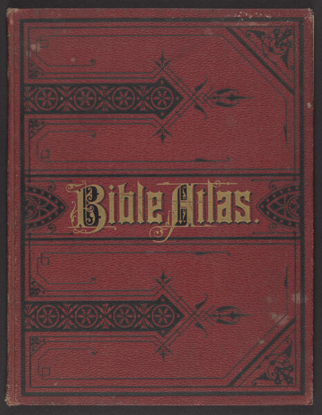 Case's Bible Atlas : to illustrate the old and new testaments, for the use of Sunday school teachers and scholars and all students and readers of the Bible
