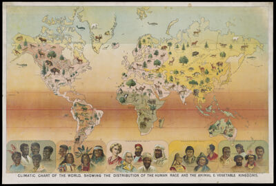 Climatic chart of the world showing the distribution of the human race and the animal & vegetable kingdoms