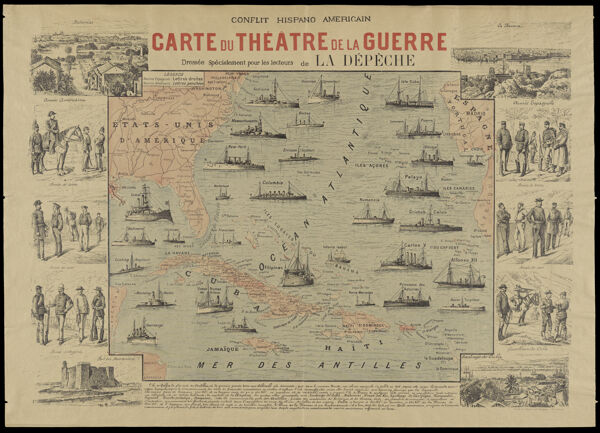 Conflit Hispano Americain - Carte du Theatre de la Guerre Dressee Specialement pour les Lecteurs de la Depech