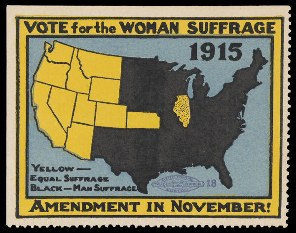 Vote for Woman Suffrage Amendment in November!