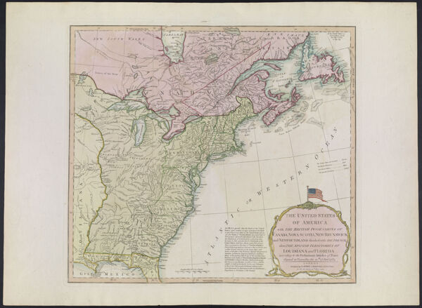The United States of America with the British Possessions of Canada, Nova Scotia, New Brunswick and Newfoundland divided with the French, also the Spanish Territories of Louisiana and Florida according to the Preliminary Articles of Peace signed at Versailles the 20th of January 1783.