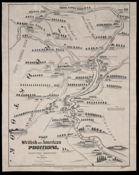 Plan of the British and American Positions, on the Disputed Territory by an eye witness.