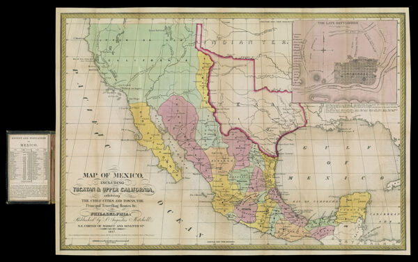 Map of Mexico including Yucatan & Upper California, exhibiting the chief cities and towns, the principal travelling routes & c.