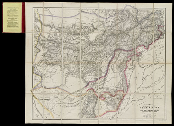 Stanford's large-scale map of Afghanistan showing the New British Frontiers according to the Treaty of Gandamak.
