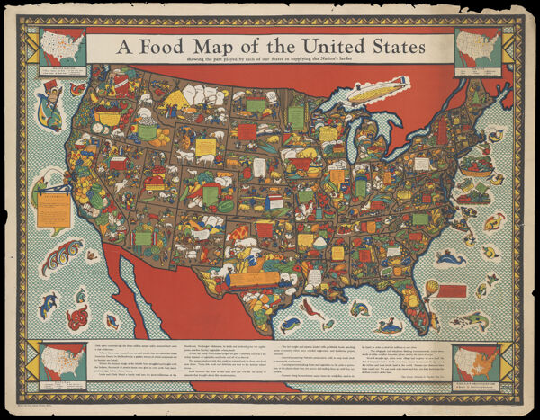 A Food Map of the United States showing the part played by each of our states in supplying the nation's larder