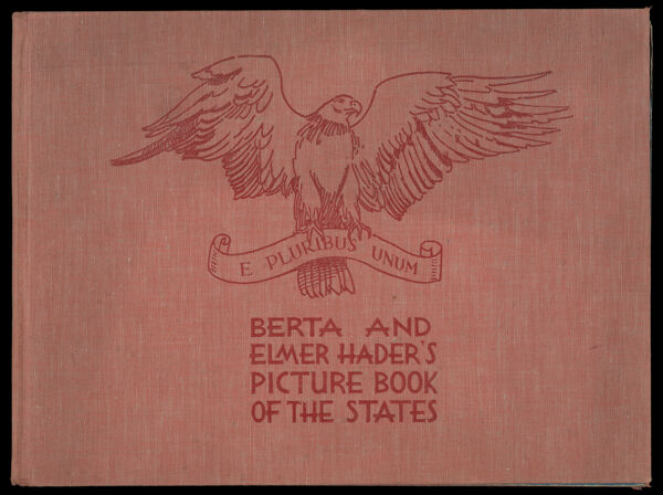 Berta and Elmer Hader's Picture Book of the States [Front Cover]