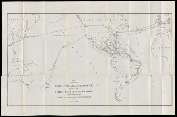 Map showing the lines of ocean mail service between the United States and foreign ports as described in the Postmaster General's advertisement of July 15, 1891.