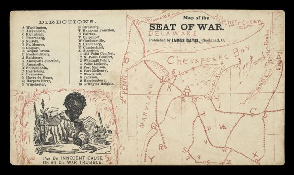 Map of the seat of the war ... I'se de innocent cause ob all dis war trubble.