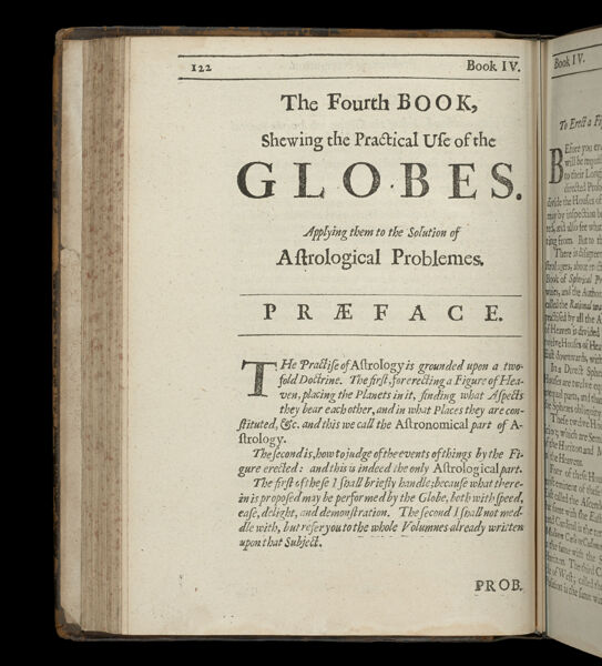 The fourth book, shewing the practical use of the globes.  Applying them to the solution of astrological problemes.  Preface.