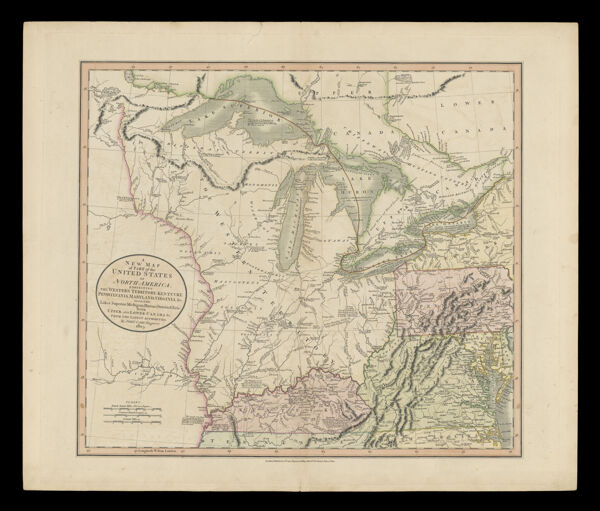 A New Map of Part of the United States of North America, exhibiting the Western Territory, Kentucky, Pennsylvania, Maryland, Virginia &c. Also, the Lakes Superior, Michigan, Huron, Ontario & Erie; with Upper and Lower Canada & c. From the Latest Authorities. By John Cary, Engraver, 1805.