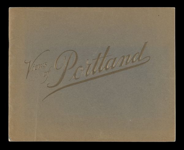 Views of Portland [Front Cover]