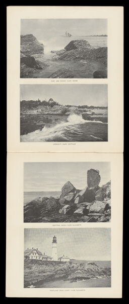 Surf and Rocks— Cape Shore, Lookout— Cape Cottage, Sentinel Rock— Cape Elizabeth, Portland Head Light— Cape Elizabeth