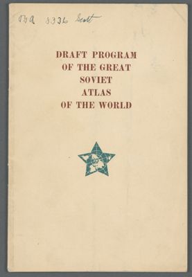 Draft Program of the Great Soviet Atlas of the World