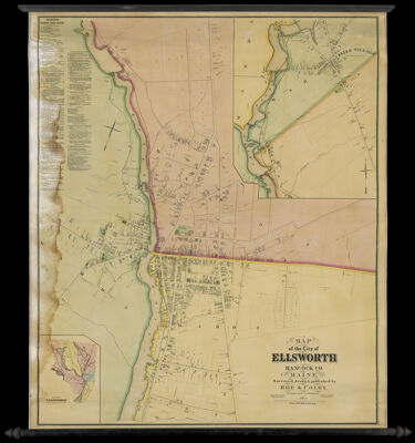 Map of the City of Ellsworth Hancock Co. Maine. Surveyed, drawn & published by Roe & Colby. 31 South Sixth St. Philadelphia. 1875.