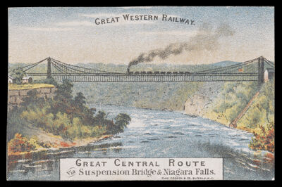 Great Western Railway. Great Central Route via Suspension Bridge & Niagara Falls