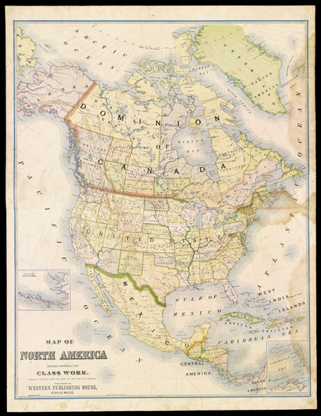 Map of North America designed especially for class work, recently compiled from the latest and most reliable sources.