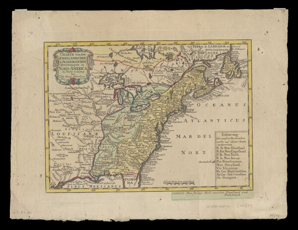 Charte von dem Engellaendischen u. Franzoesischen Besitzungen in Nord America