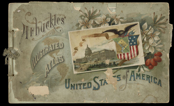 Arbuckle's Illustrated Atlas of the United States of America. [Front cover]