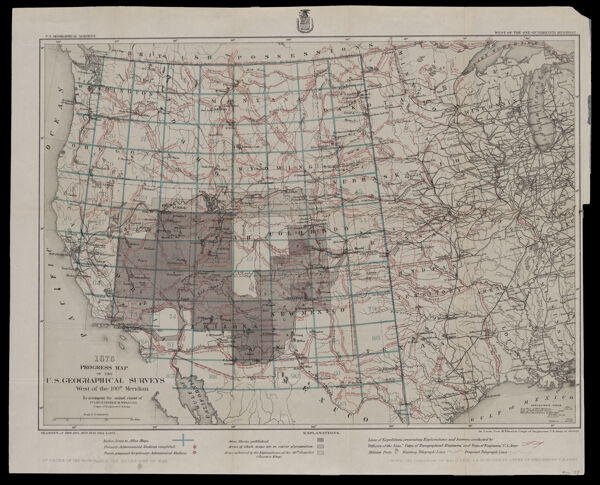 1876 Progress Map of the U.S. Geological Surveys west of the 100th meridian to accompany the annual report of 1st Lieutenant George M. Wheeler Corps of Engineers U.S. Army