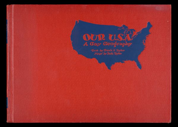 Our USA A Gay Geography [Front cover]