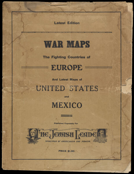 War Maps The Fighting Countries of Europe and Latest Maps of United States and Mexico