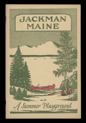 Jackman Maine, A Summer Playground