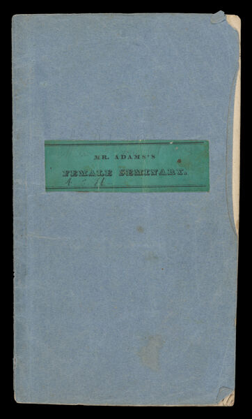 Catalogue of the members of Mr. Adams' seminary for females