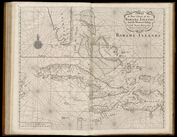 A New Chart of the Bahama Islands and the Windward Passage By Saml: Thornton Hydrographer at the Signe of England, Scotland, and Ireland, in the Minories London.