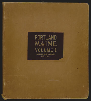 Insurance maps of Portland, Maine [volume 1]