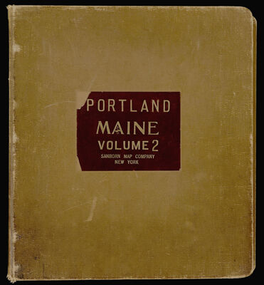Insurance Maps of Portland, Maine [volume 2]