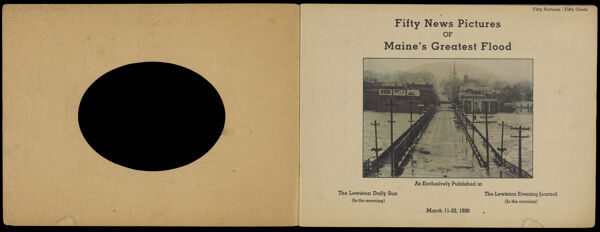Fifty news pictures of Maine's greatest flood [Title page]