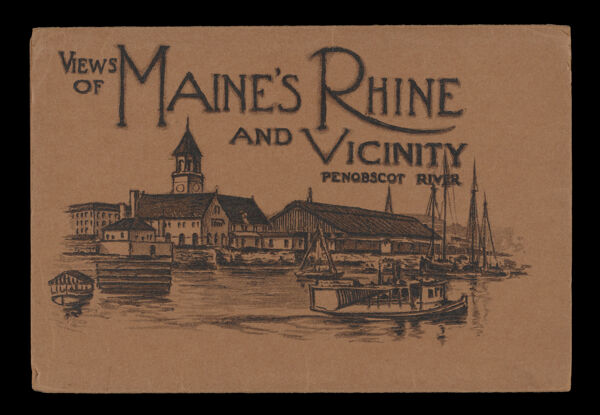 Views of Maine's Rhine and Vicinity [Front Cover]