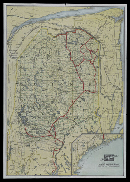 Bangor and Aroostook Railroad and Connections including Northern Maine Hunting and Fishing Region