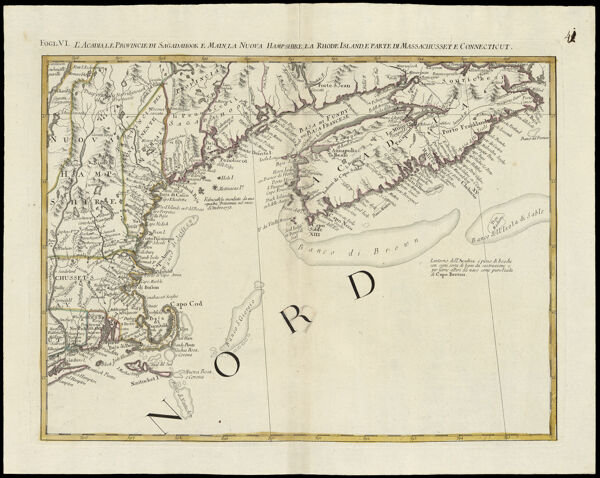 L'Acadia, le Provincie di Sagadahook e Main, La Nuova Hampshire, La Rhode Island, e Parte di Massachusset e Connecticut.