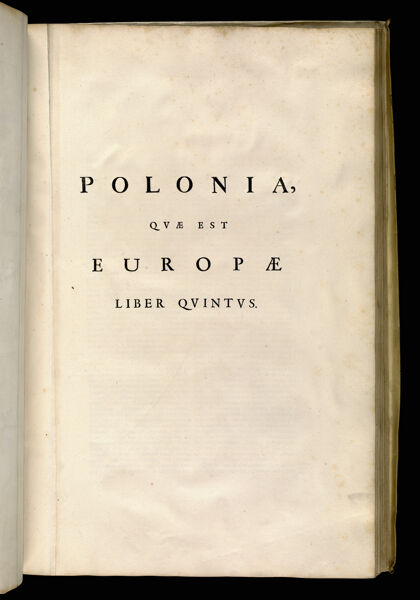 Polonia quae est Europae Liber Quintus.