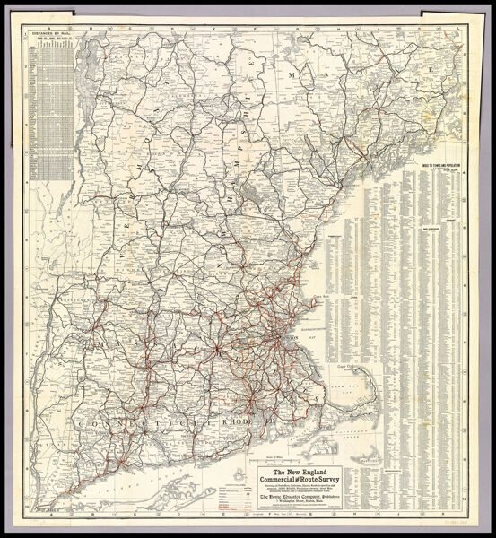 The New England Commercial and Route Survey showing all Postoffices, Railroads, Electric Roads in operation and proposed, Good Roads, Population (showing latest Massachusetts Census) and a comprehensive Distance Table.