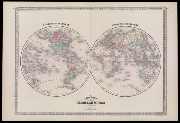 Johnson's Globular World Published by A.J Johnson, New York