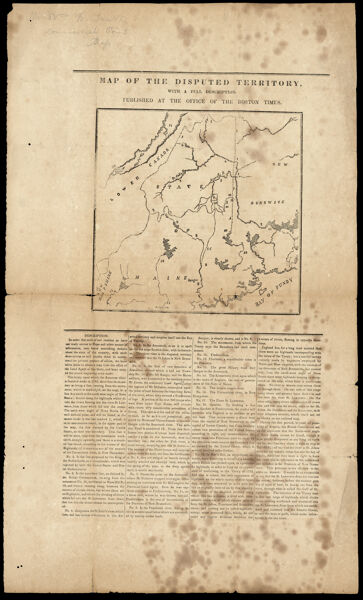 Map of the Disputed Territory, with a full description. Published at the office of the Boston Times.