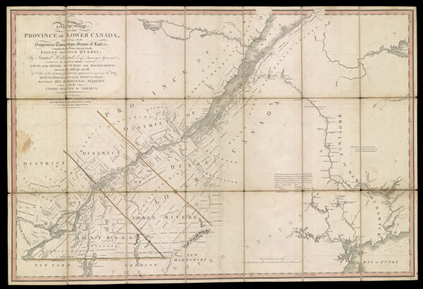 A New Map of the Province of Lower Canada, describing all the seigneuries, townships, grants of land &c. Compiled from plans deposited in the patent office Quebec: by Samuel Holland, esq., surveyor general. To which is added a plan of the rivers Scoudiac and Magaguadavic, surveyed in 1796,97, and 98, by order of the commissioners, appointed to ascertain the true river St. Croix intended by the treaty of peace, between His Britannic Majesty, and the United States of America.