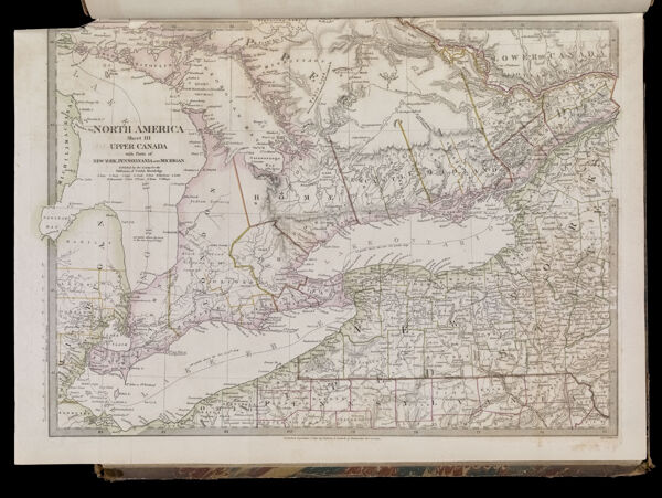 North America Sheet III Upper Canada with parts of New York, Pennsylvania and Michigan.