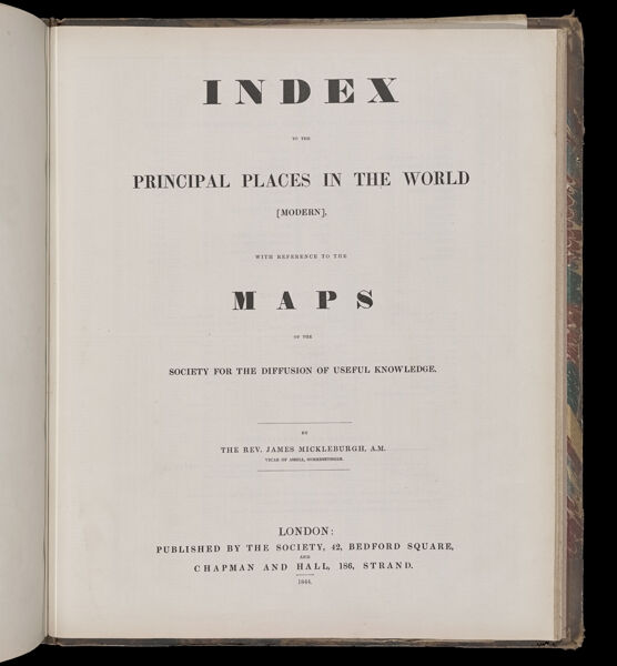 Index of the principal placers in the world (modern), with reference to the maps of the Society for the Diffusion of Useful Knowledge.