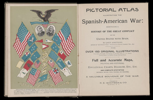[Title page] Pictorial Atlas illustrating the Spanish-American War : comprising a history of the great conflict of the United States with Spain : with over 150 original illustrations ..., full and accurate maps, political and historical, educational charts, ...