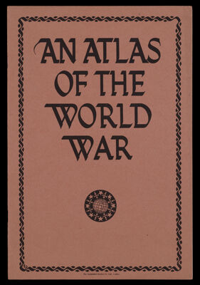 An Atlas of the World War