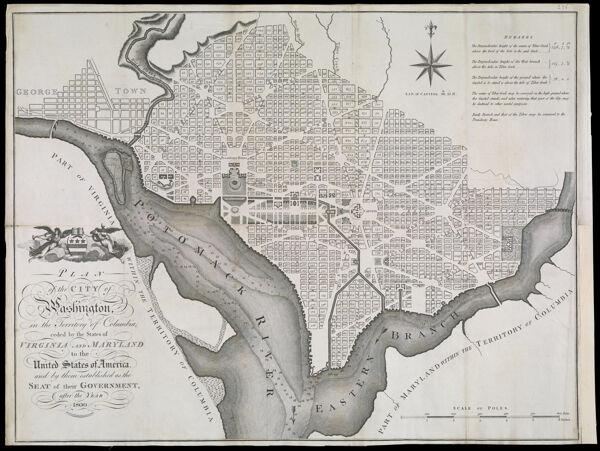 Plan of the City of Washington, in the Territory of Columbia, ceded by the States of Virginia and Maryland to the United States of America, and by them established as the Seat of their Government, after the Year 1800.