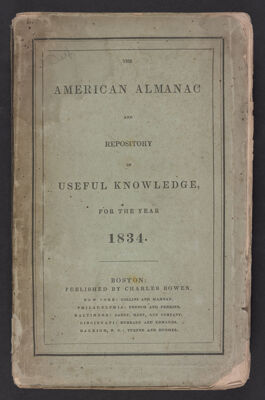 American Almanac and Repository of Useful Knowledge for the year 1834.
