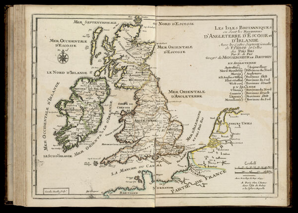 Les Isles Britanniques ou sont les Royaumes D'Angeleterre D'Escosse et D'Irlande avec les costes setpentrionales de France et celles des Païs Bas