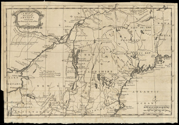 A Map of that part of America which was the Principal Seat of War, in 1756.