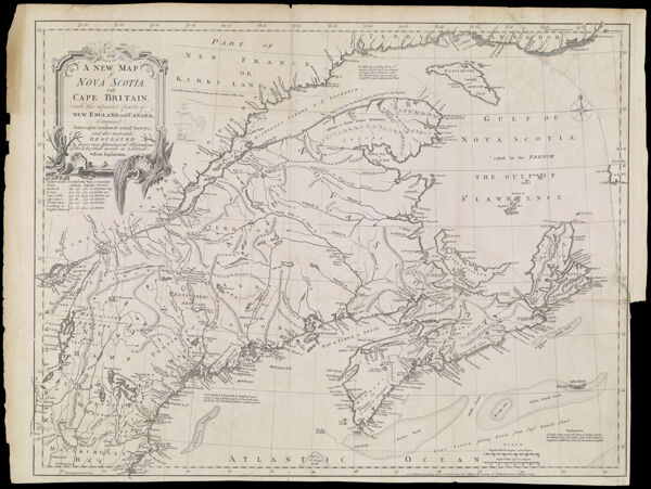 A New Map of Nova Scotia and Cape Britain. With adjacent parts of New England and Canada, Composed from a great number of actual surveys and other materials Regulated by many new Astronomical Observations of the Longitute as well as Latitude; with an Explanation.