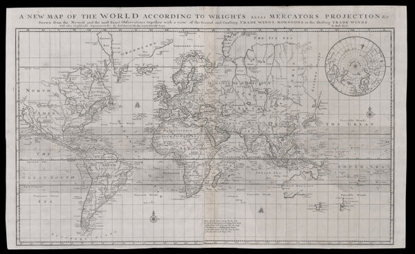 A New Map of the World according to Wrights alias Mercators Projection &c drawn from the Newest and the most Exact Observations together with a view of the General and Coasting Trade Winds, Monsoon or the Shifting Trade Winds with other Considerable Improvements &c. By Richd. Mount and Tho. Page on Great Tower Hill London.